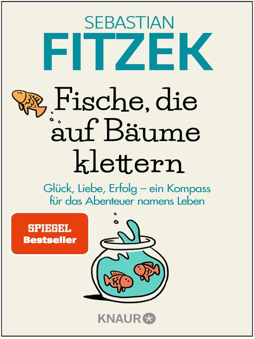 Title details for Fische, die auf Bäume klettern by Sebastian Fitzek - Wait list